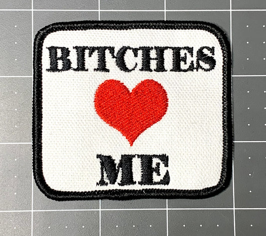 Bitches Love Me Patch, Valentine harness patch for male dogs