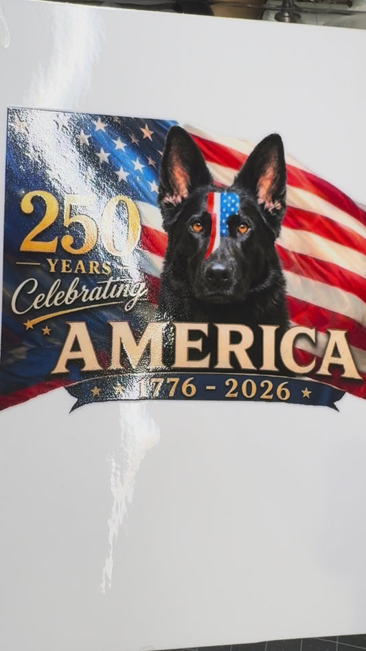 Patriotic 4th of July German Shepherd Decal 250 years Celebrating America